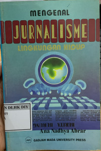 MENGENAL JURNALISME LINGKUNGAN HIDUP