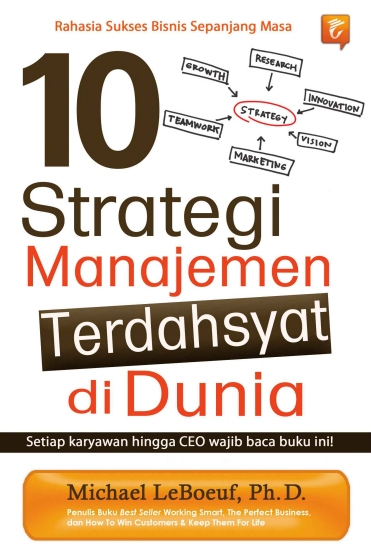 10 Strategi Manajemen Terdahsyat di Dunia