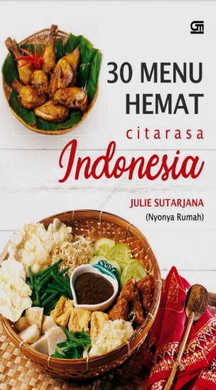 30 Menu Hemat Citarasa Indonesia