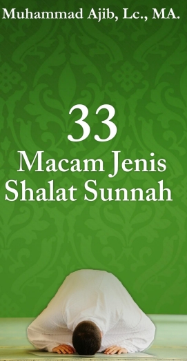 33 Macam Jenis Shalat Sunnah