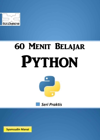 60 Menit Belajar Python (Syamsudin Manai)