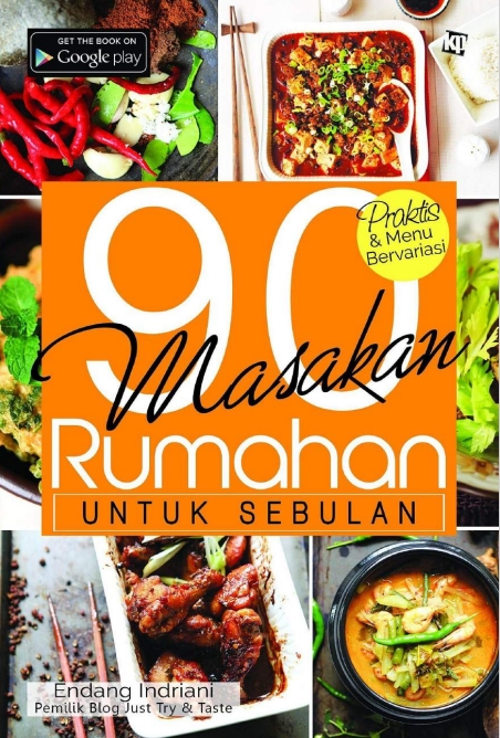 90 Masakan Rumahan untuk Sebulan (Endang Indriani)