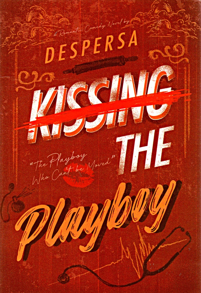 Kissing The Playboy