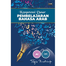 Kompetensi Dasar Pembelajaran Bahasa Arab