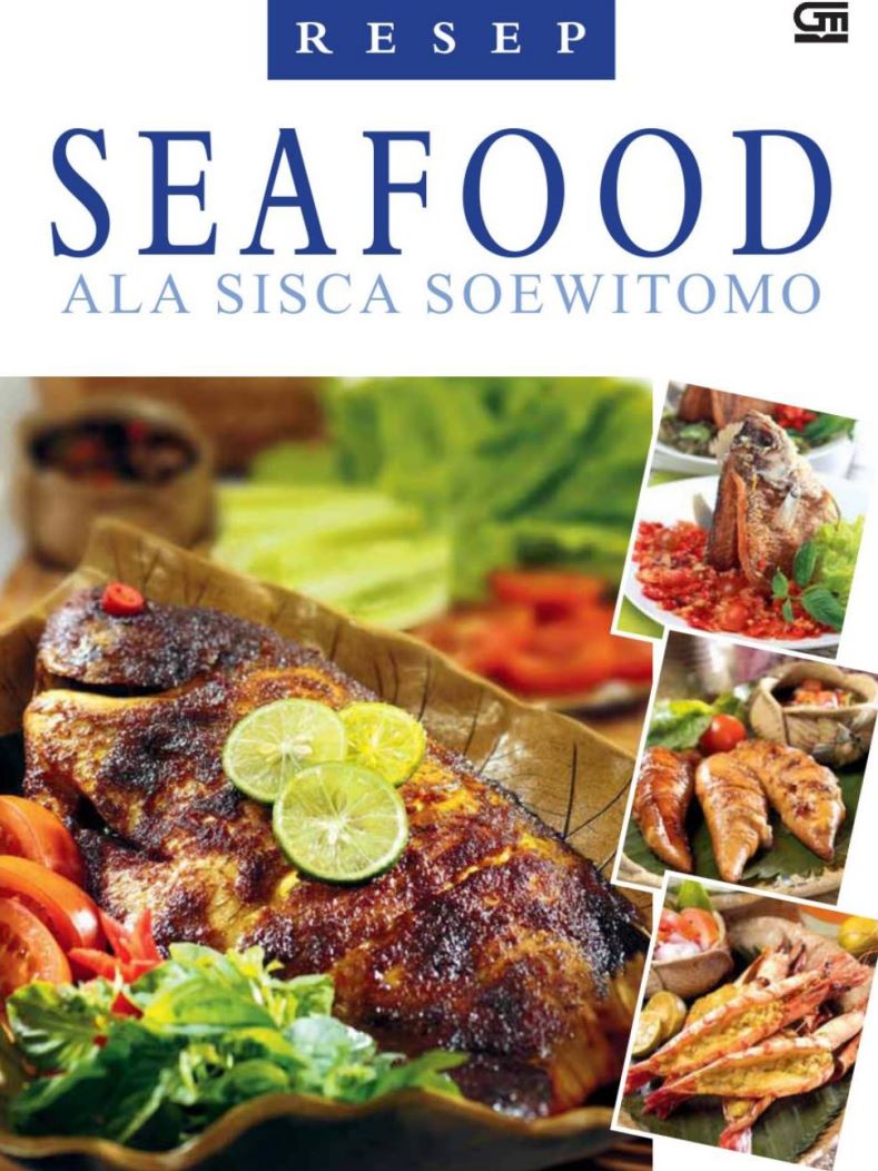 Resep Seafood Ala Sisca Soewitomo