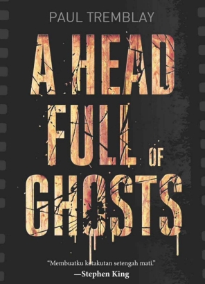 A Head Full of Ghost